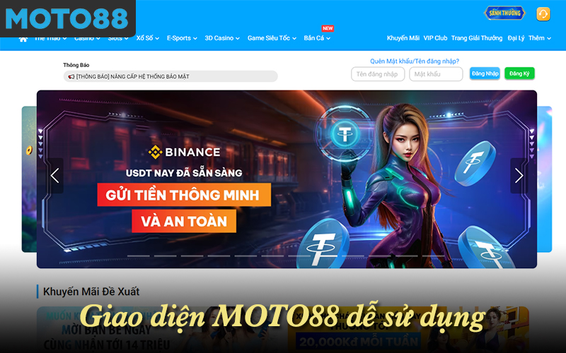 Giao diện MOTO88 tối ưu tốc độ và dễ sử dụng trên đa nền tảng