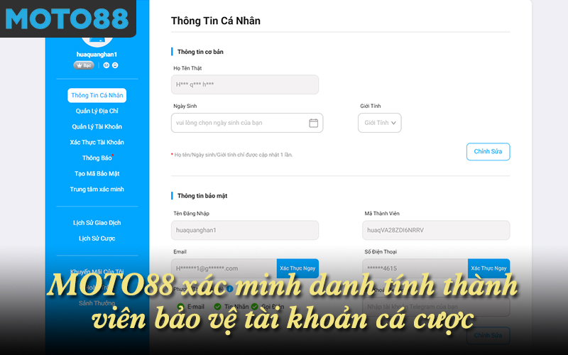 MOTO88 xác minh danh tính thành viên bảo vệ tài khoản cá cược