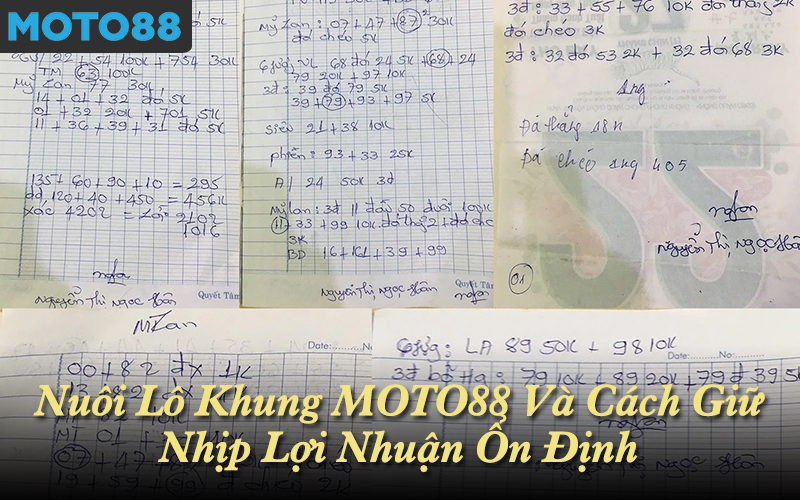 Nuôi lô khung MOTO88